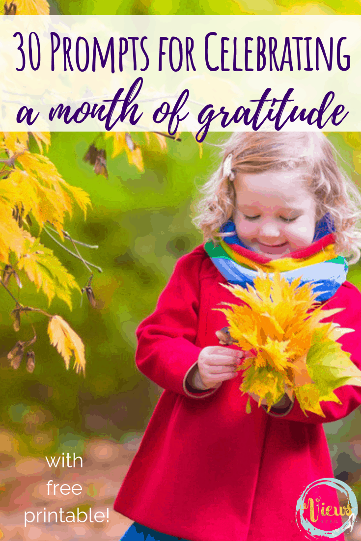 A Month of Gratitude with Kids: Teach Kindness, Love, and Thanks