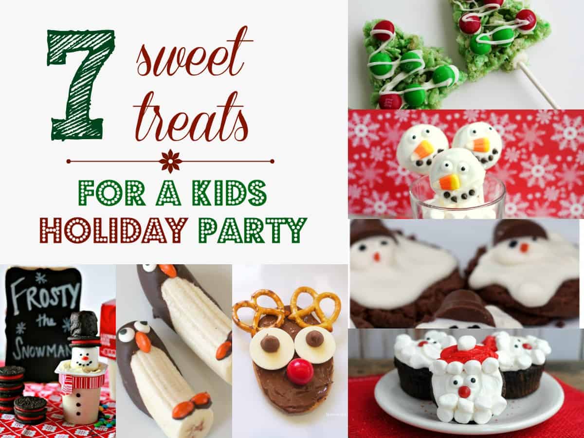 Adorable and fun sweet treats that are perfect to serve at any kids' holiday party!