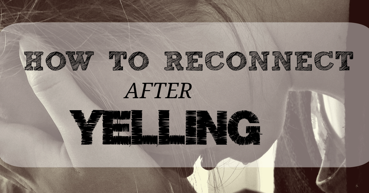 Do you find yourself yelling at your kids? Parenting wears on the strongest of parents, we lose our patience and we yell. Here are 5 stepes to reconnecting with your child AFTER you yell. #gentleparenting