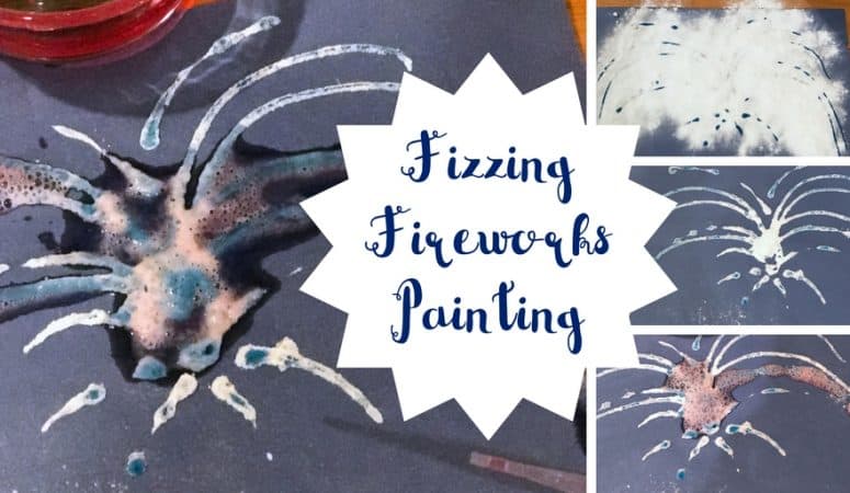 Fizzing Fireworks Painting: A STEAM Activity for Kids