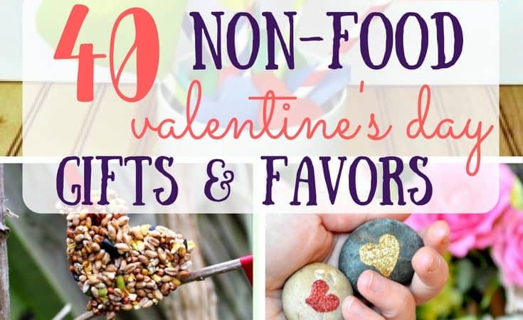 40 Non-Food Valentines for Favors and Gifts