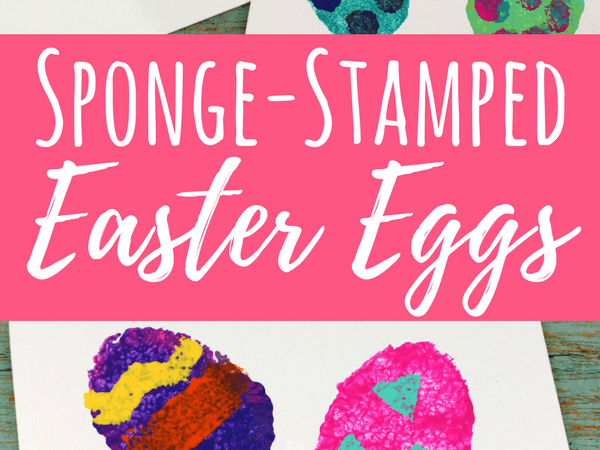 Sponge Stamped Easter Eggs: Easter Art Project for Kids