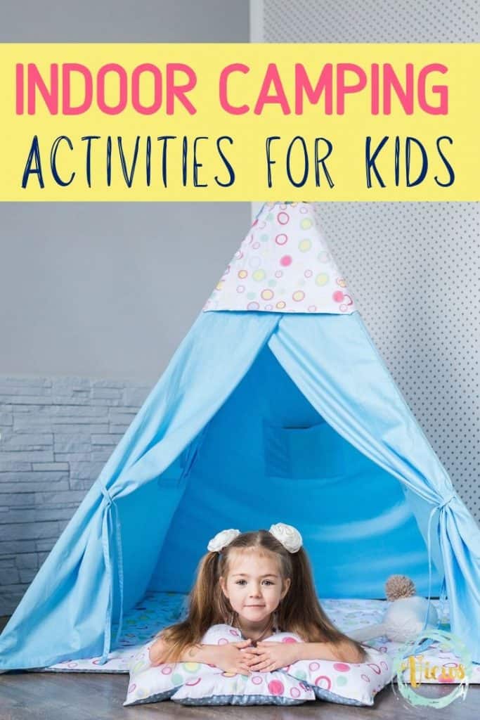 Indoor Camping Party  Woo! Jr. Kids Activities : Children's Publishing
