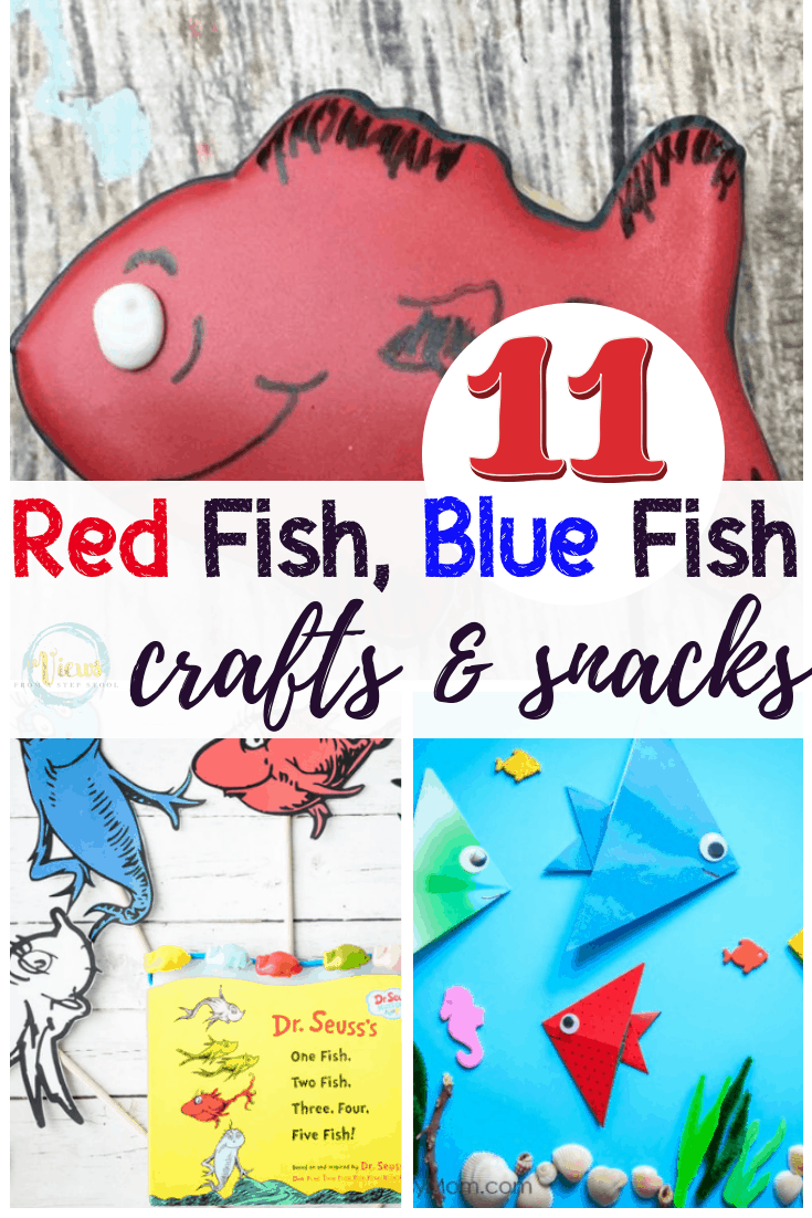 11 Fun Red Fish Blue Fish Crafts & Snacks