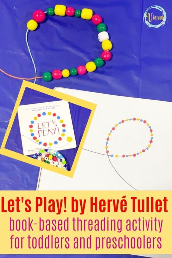 Let's Play! Threading Beads for Toddlers BookBased Activity