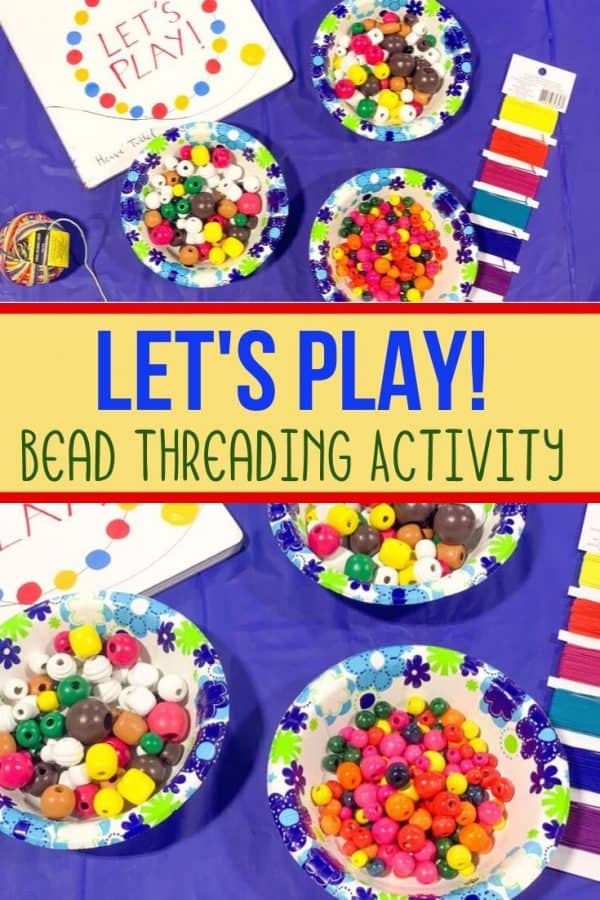 Let's Play! Threading Beads for Toddlers BookBased Activity