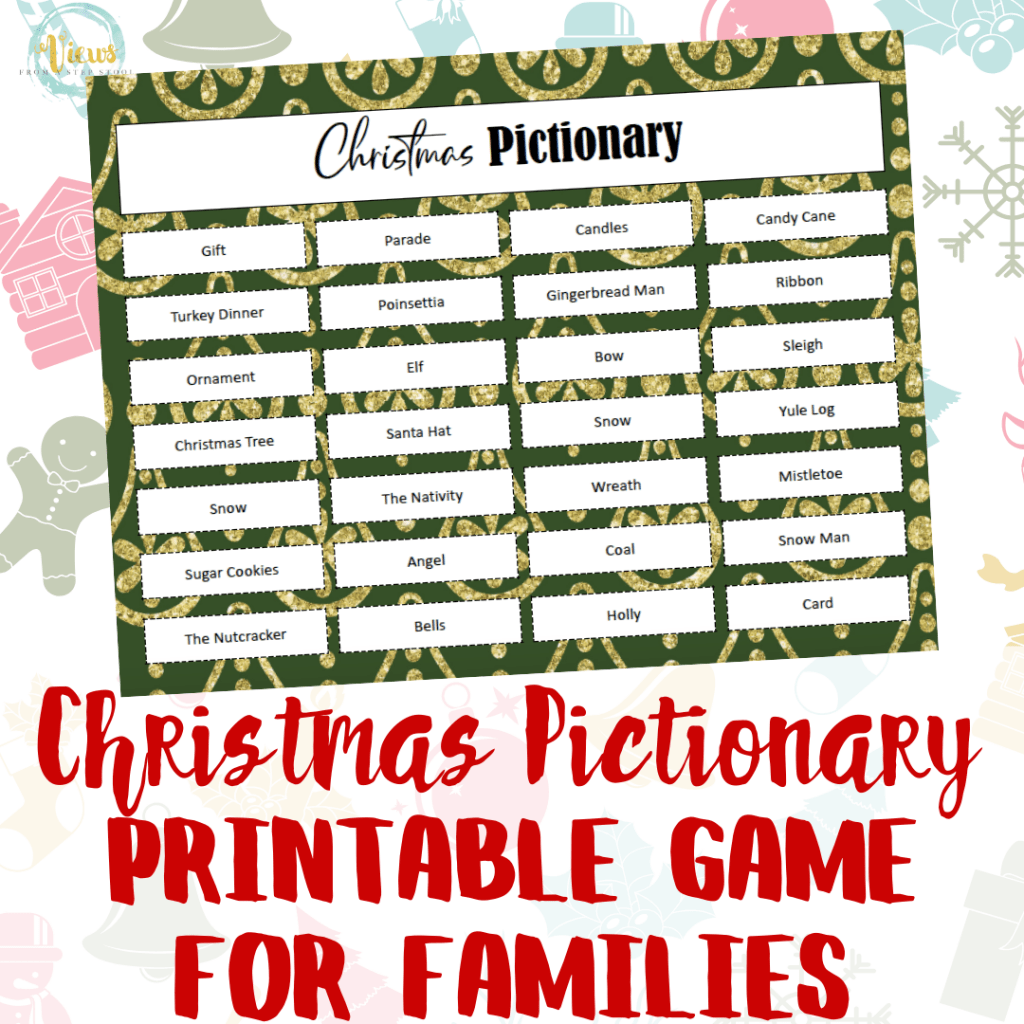 Christmas Printable Pictionary Game for Families Views From a Step Stool
