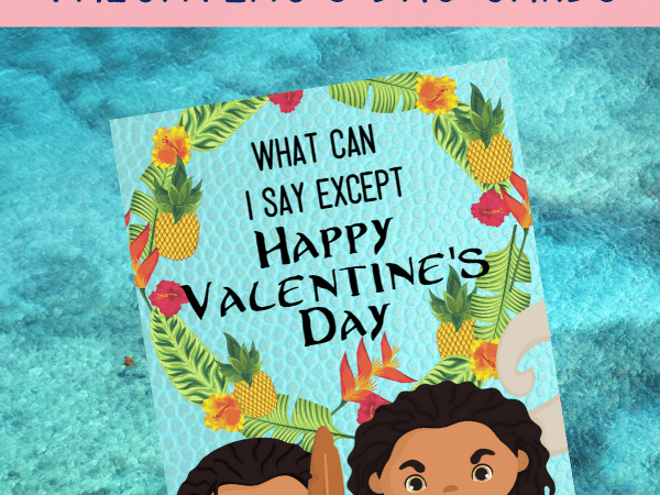 Moana Valentine Cards Free to Print