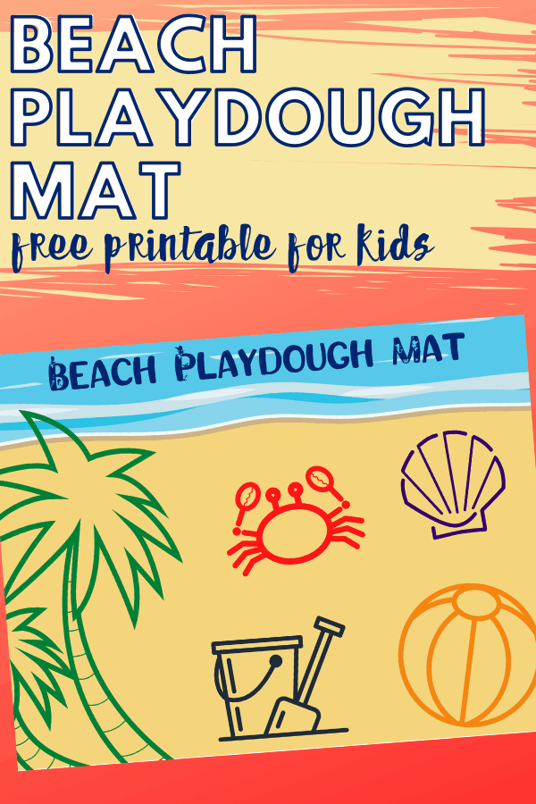 Beach Playdough Mat Printable for Kids - Views From a Step Stool