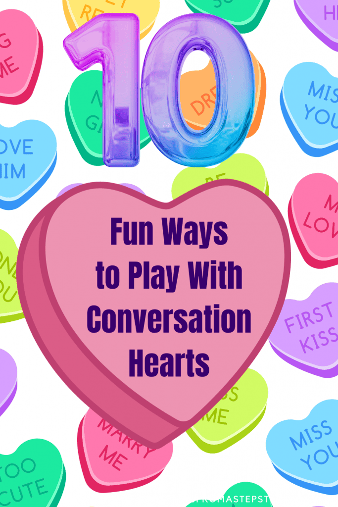 There are so many fun ways to play with conversation hearts before eating them. From science, to arts and crafts to writing, here are 10 ways.